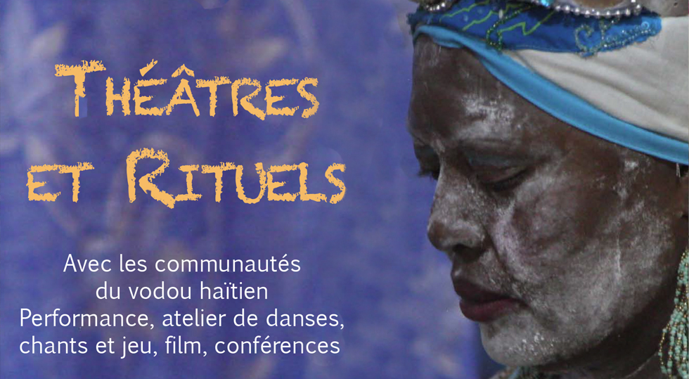 Accueil de 6 artistes des communautés du vodou haïtien au département Théâtre